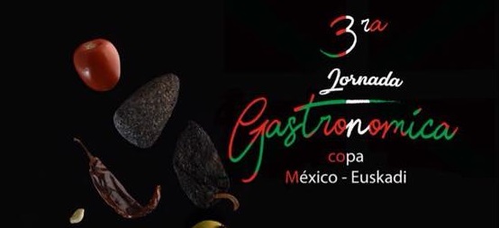 Ekitaldi Gastronomikoa Dolarean: Kopa Mexiko-Euskadi